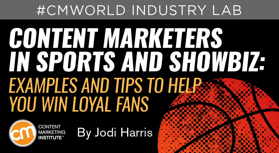 content-marketers-sports-entertainment