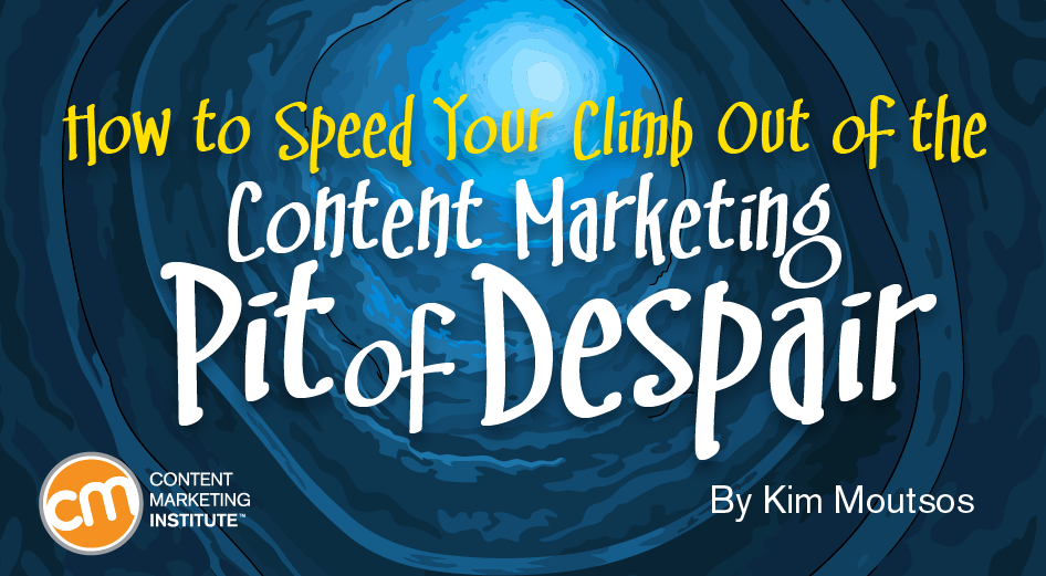 climb-out-content-marketing-pit-of-despair