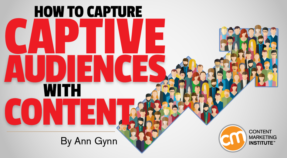 capture-captive-audiences