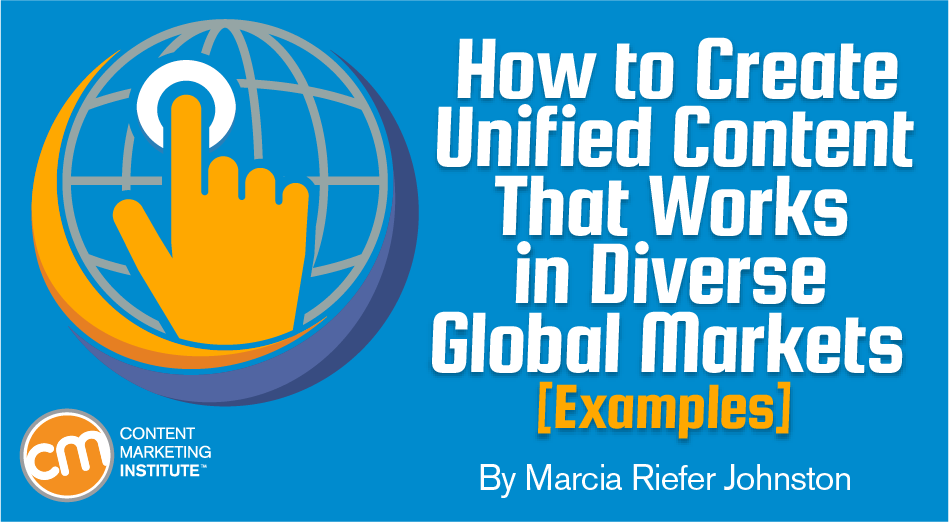 create-unified-content-diverse-global-markets